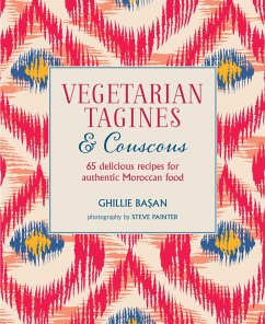 Vegetarian Tagines & Couscous - Basan, Ghillie