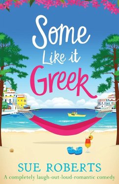 Some Like It Greek - Roberts, Sue