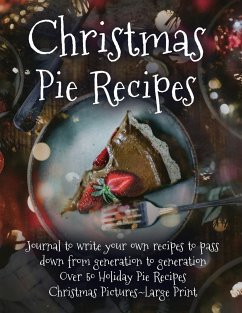 Christmas Pie Recipes - James, London T