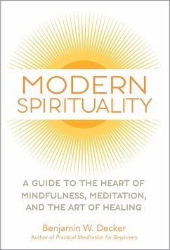 Modern Spirituality - Decker, Benjamin W