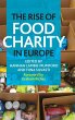 The Rise of Food Charity in Europe - Bild 1