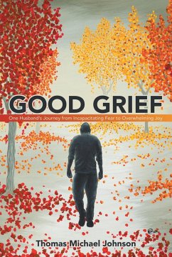 Good Grief - Johnson, Thomas Michael