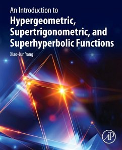 Cover An Introduction to Hypergeometric, Supertrigonometric, and Superhyperbolic Functions
