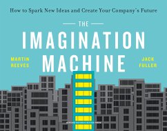 The Imagination Machine - Reeves, Martin;Fuller, Jack