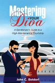 Mastering Your Diva