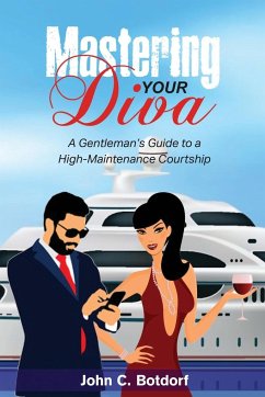 Mastering Your Diva - Botdorf, John C.