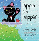 Pippin No Drippin'