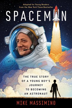 Spaceman (Adapted for Young Readers) - Massimino, Mike
