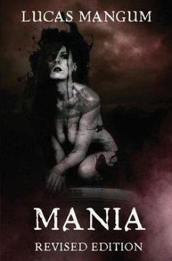 Mania - Revised Edition - Mangum, Lucas