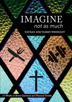Imagine Not As Much - Whisnant, Nathan and Tammy; Tbd