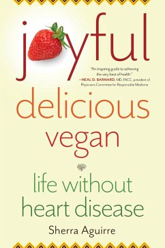 Joyful, Delicious, Vegan - Aguirre, Sherra