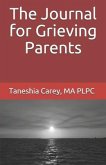 The Journal for Grieving Parents