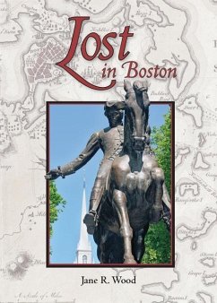Lost in Boston - Wood, Jane R.