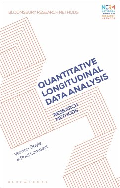 Quantitative Longitudinal Data Analysis - Gayle, Professor Vernon (University of Edinburgh, UK); Lambert, Dr Paul (University of Stirling, UK)