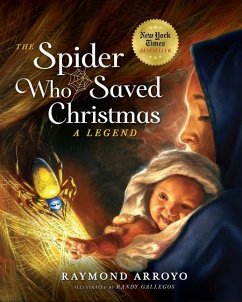 The Spider Who Saved Christmas - Arroyo, Raymond