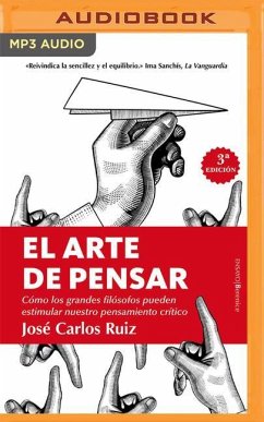 El Arte de Pensar (Narración En Castellano) - Ruiz, José Carlos