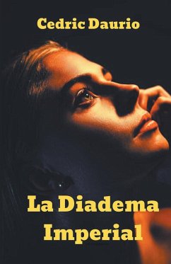 La Diadema Imperial - Daurio, Cedric