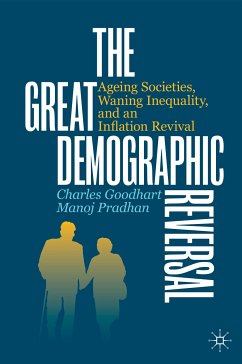 The Great Demographic Reversal (eBook, PDF) - Goodhart, Charles; Pradhan, Manoj