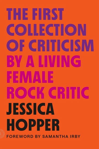 The First Collection of Criticism by a Living Female Rock Critic (eBook, ePUB)