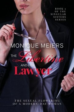 The Libertine and her Lawyer - Meiers, Monique