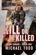 Kill Or Be Killed - Bild 1