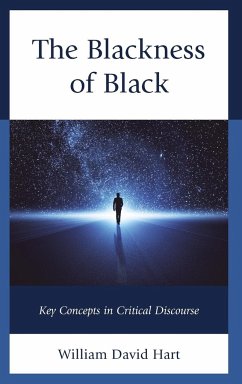 The Blackness of Black - Hart, William David