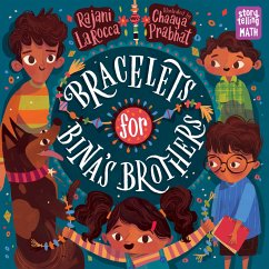 Bracelets for Bina's Brothers - LaRocca, Rajani; Prabhat, Chaaya