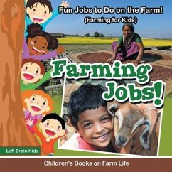 FARMING JOBS FUN JOBS TO DO ON - Left Brain Kids
