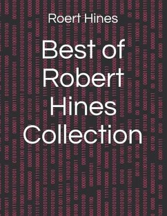 Best of Robert Hines Collection - Hines Poet, Roert