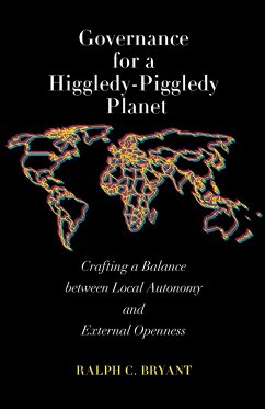Governance for a Higgledy-Piggledy Planet - Bryant, Ralph C.