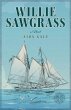 Willie Sawgrass - Bild 1
