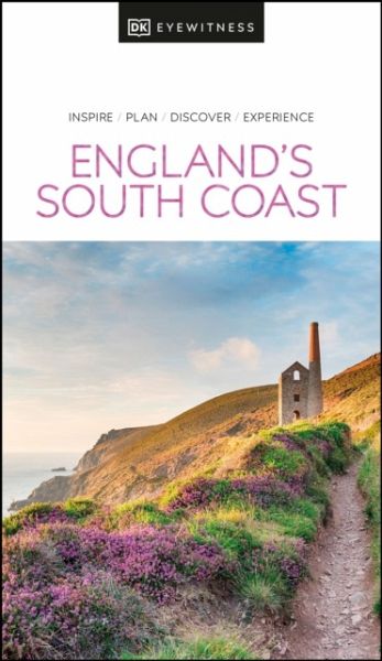 DK Eyewitness England's South Coast DK Eyewitness England's South Coast