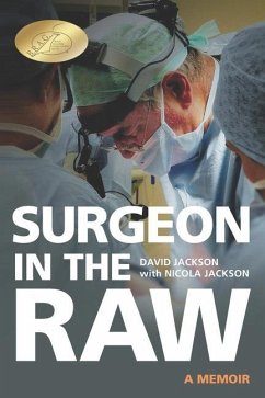 Surgeon in the Raw - Jackson, Nicola; Jackson, David