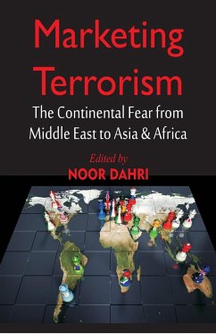 Marketing Terrorism - Dahri, Noor