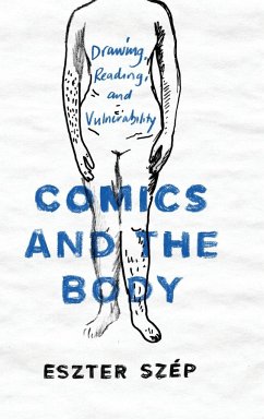 Comics and the Body - Szép, Eszter