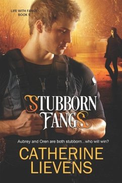 Stubborn Fangs - Lievens, Catherine