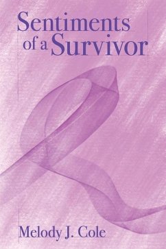 Sentiments of a Survivor - Cole, Melody J.