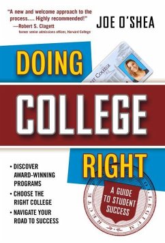 Doing College Right - O'Shea, Joe