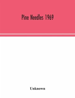 Pine Needles 1969 - Unknown