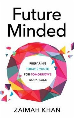 Future Minded (eBook, ePUB) - Khan, Zaimah