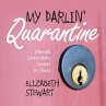 My Darlin' Quarantine - Bild 1