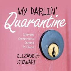 My Darlin' Quarantine - Stewart, Elizabeth