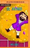 El Avaro