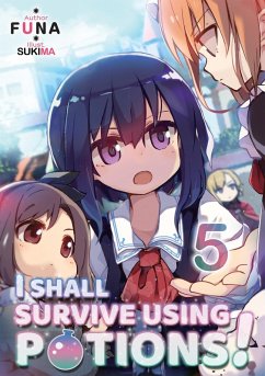Cover I Shall Survive Using Potions! Volume 5 (Light Novel)