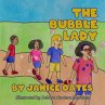 The Bubble Lady - Bild 1