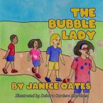 The Bubble Lady