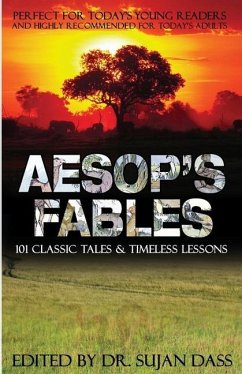 Aesop's Fables: 101 Classic Tales and Timeless Lessons - Aesop