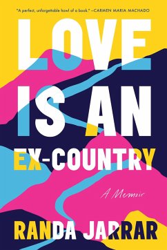 Love Is an Ex-Country: A Memoir - Jarrar, Randa