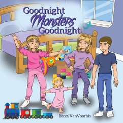 Goodnight Monsters Goodnight - Vanvoorhis, Becca