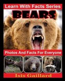 Bears Photos and Facts for Everyone: Animals in Nature